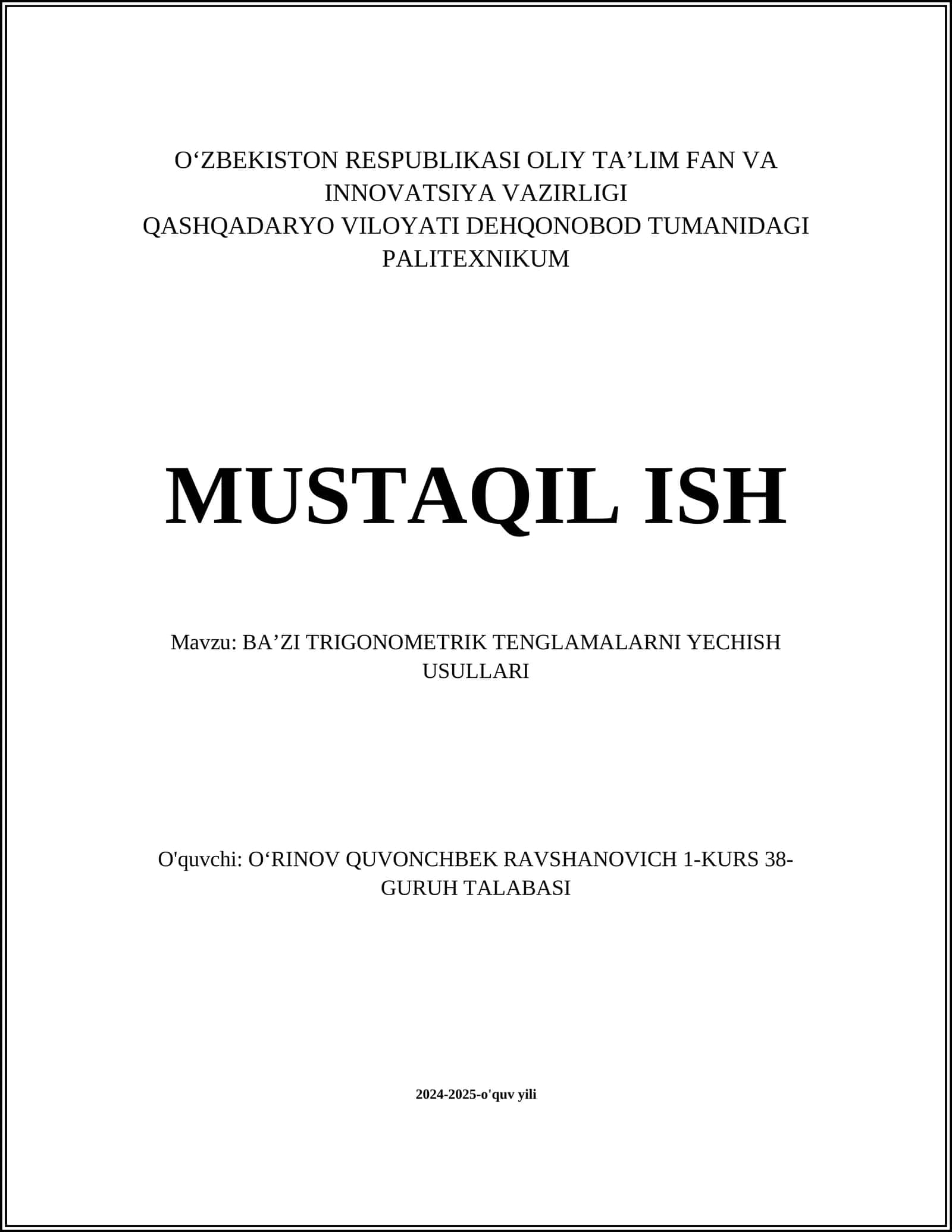 BAʼZI TRIGONOMETRIK TENGLAMALARNI YECHISH USULLARI