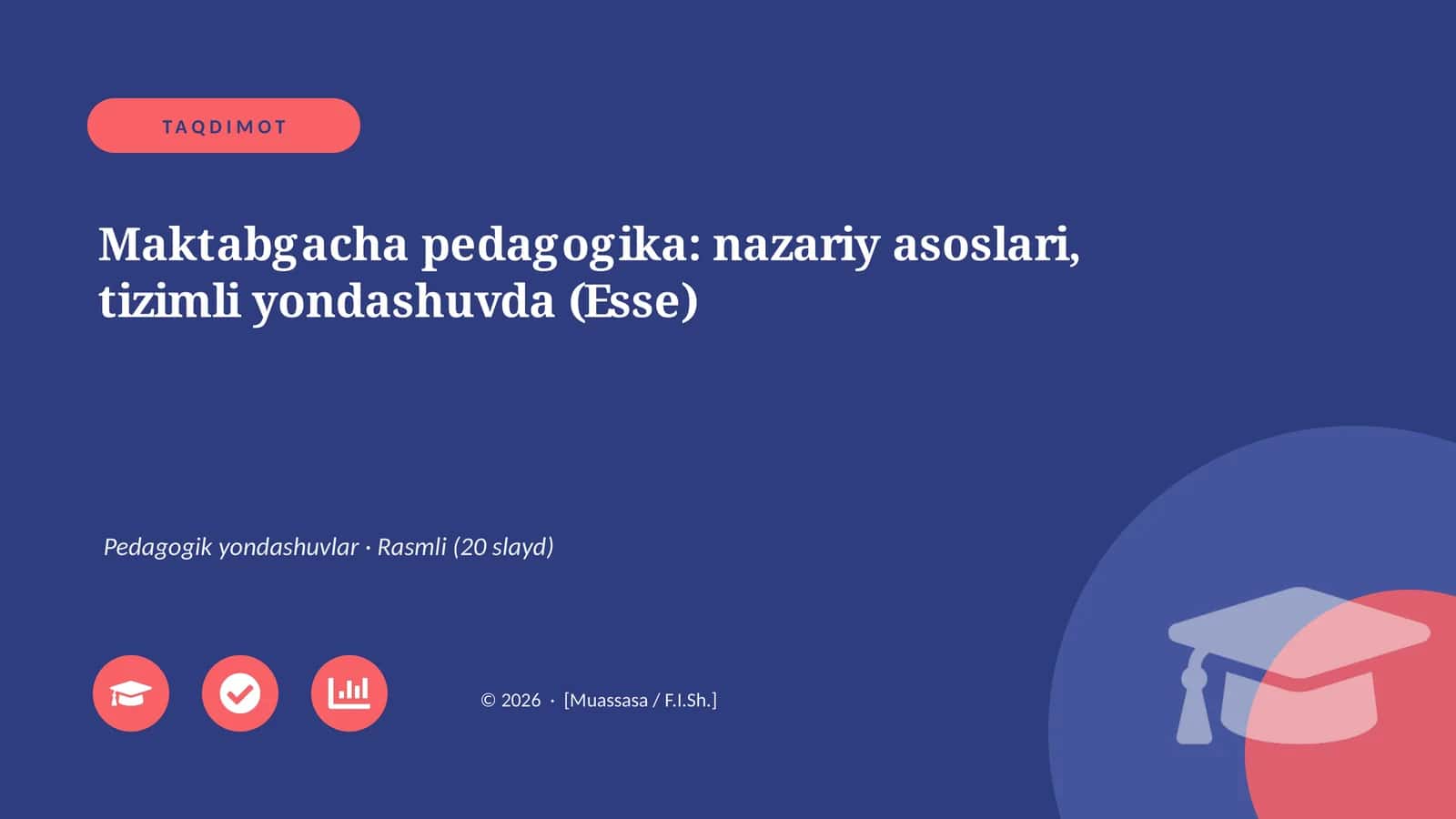 Maktabgacha pedagogika: nazariy asoslari, tizimli yondashuvda (Esse)