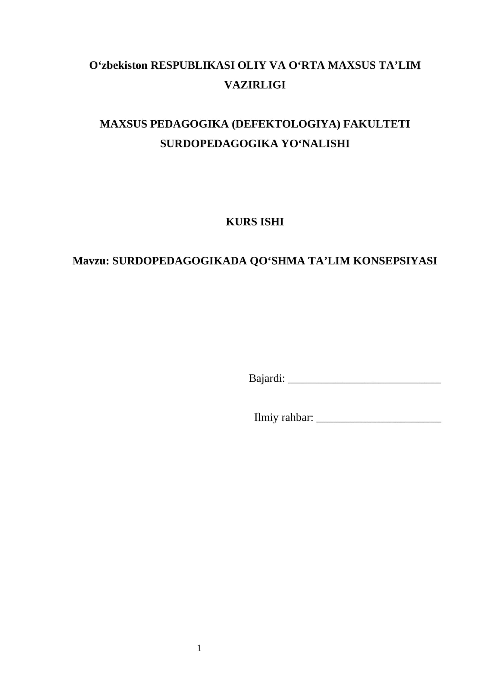 SURDOPEDAGOGIKADA QO‘SHMA TA’LIM KONSEPSIYASI