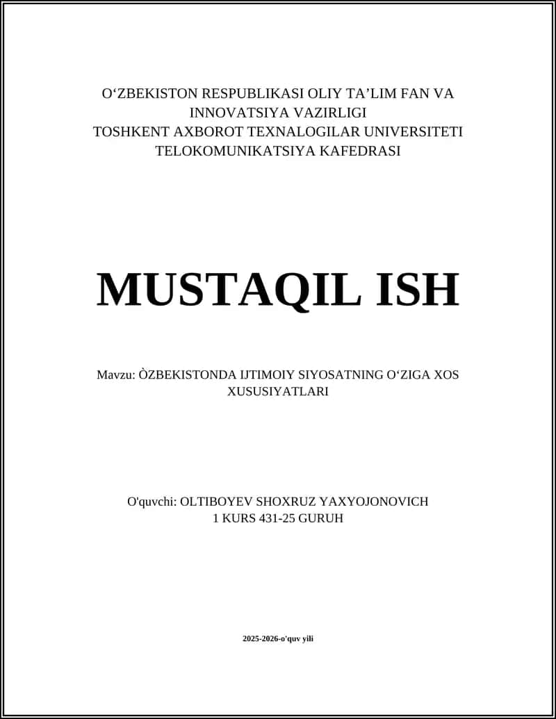 ÒZBEKISTONDA IJTIMOIY SIYOSATNING OʻZIGA XOS XUSUSIYATLARI