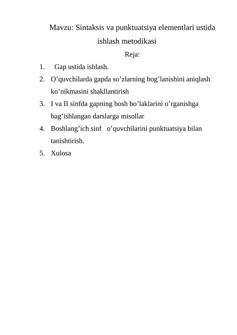 Sintaksis va punktuatsiya elementlari ustida ishlash metodikasi
