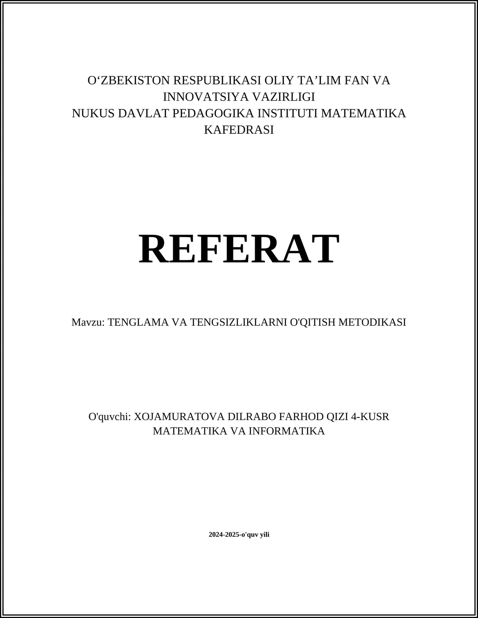 TENGLAMA VA TENGSIZLIKLARNI O'QITISH METODIKASI
