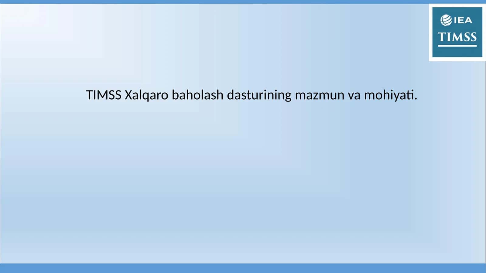 TIMSS Xalqaro baholash dasturi