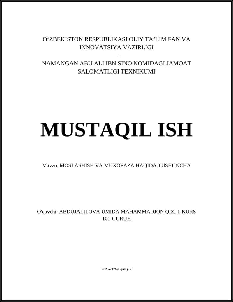 MOSLASHISH VA MUXOFAZA HAQIDA TUSHUNCHA