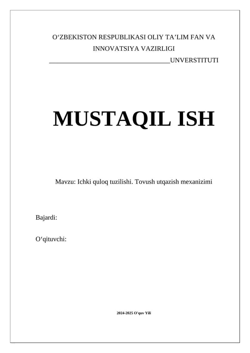 Ichki quloq tuzilishi. Tovush utqazish mexanizimi