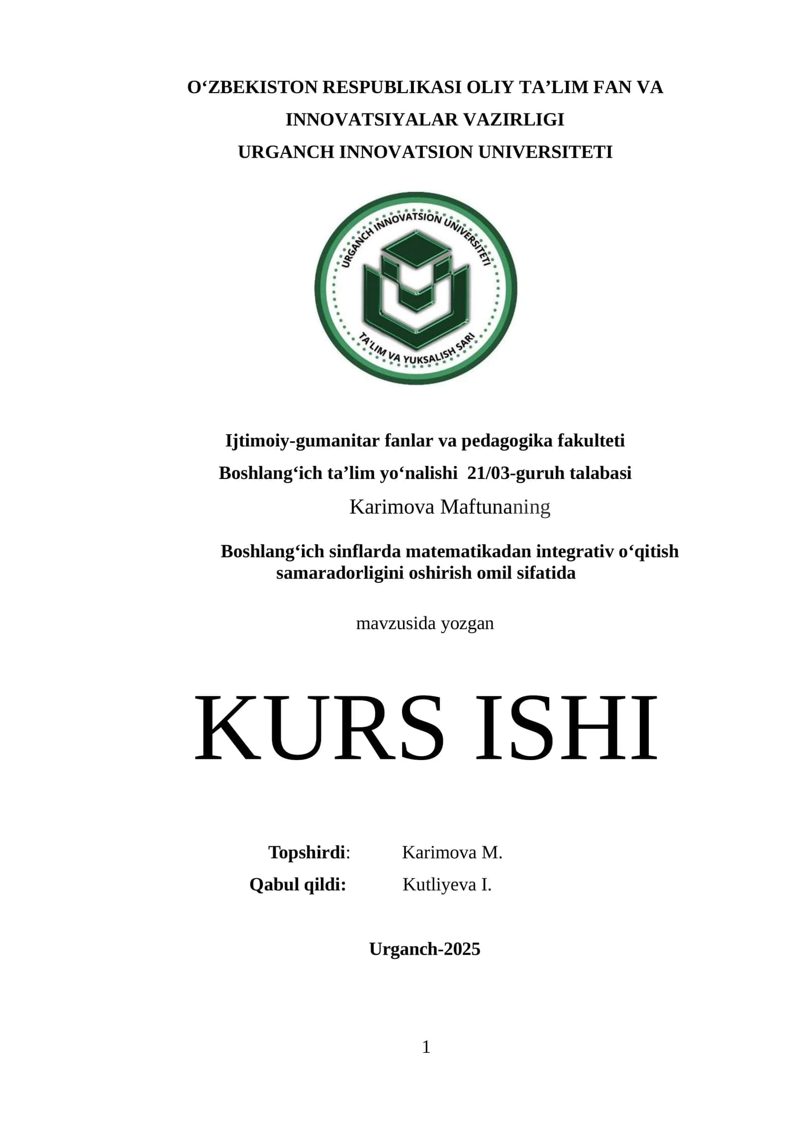 Boshlang‘ich sinflarda matematikadan integrativ o‘qitish samaradorligini oshirish omil sifatida KURS ISHI