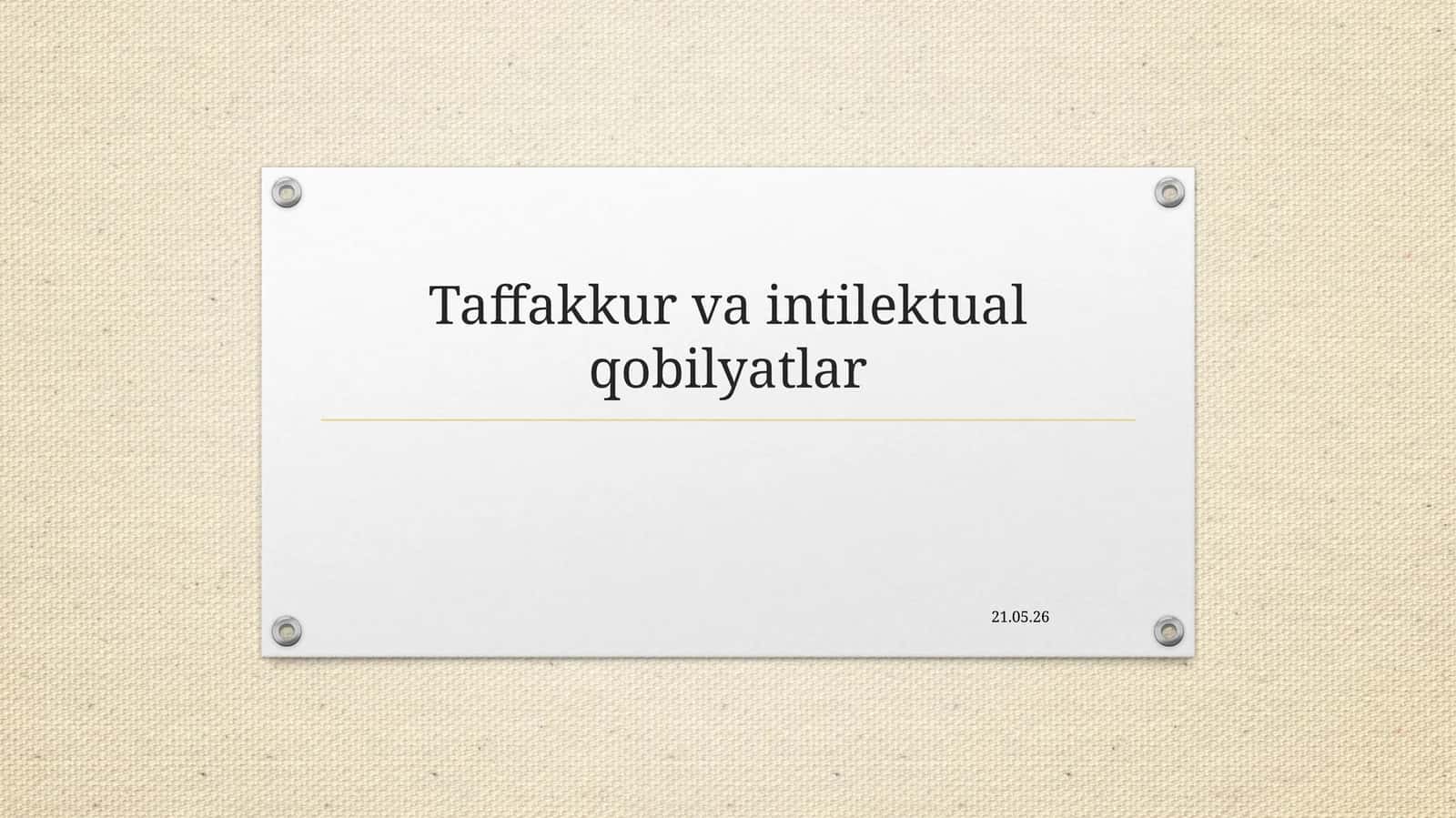 Taffakkur va intilektual qobilyatlar