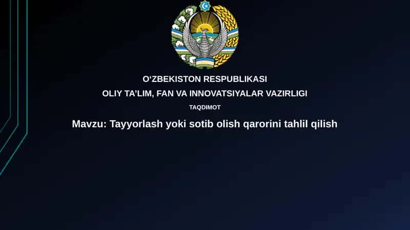 Tayyorlashyokisotibolishqarorinitahlilqilish