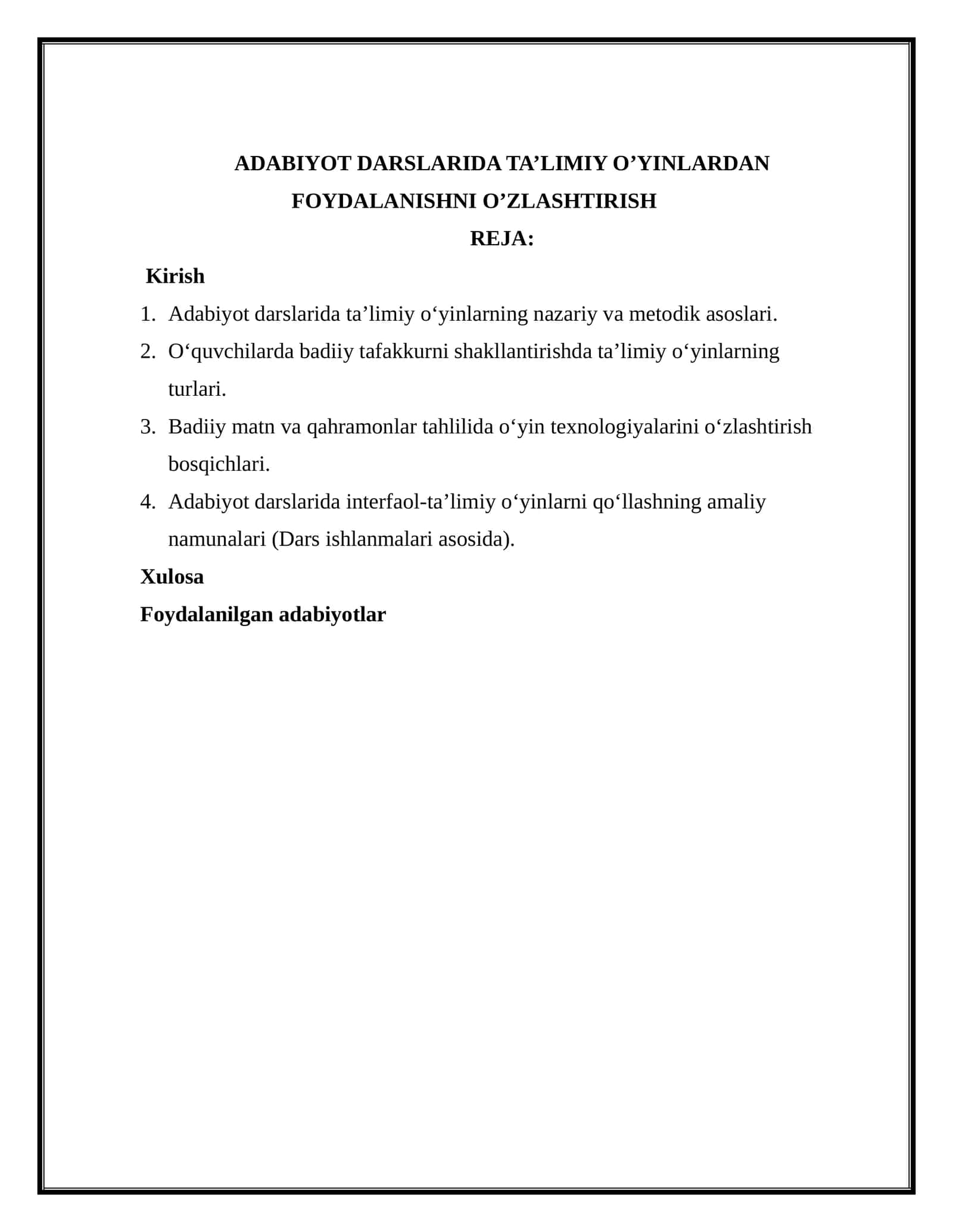 ADABIYOT DARSLARIDA TA’LIMIY O’YINLARDAN FOYDALANISHNI O’ZLASHTIRISH