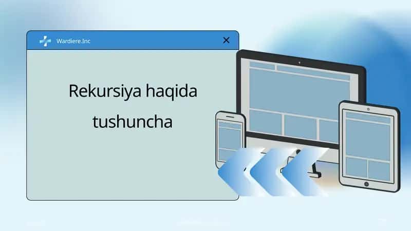 Rekursiya haqida tushuncha