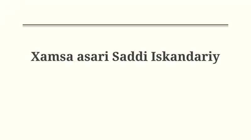 Xamsa asariSaddiIskandariy