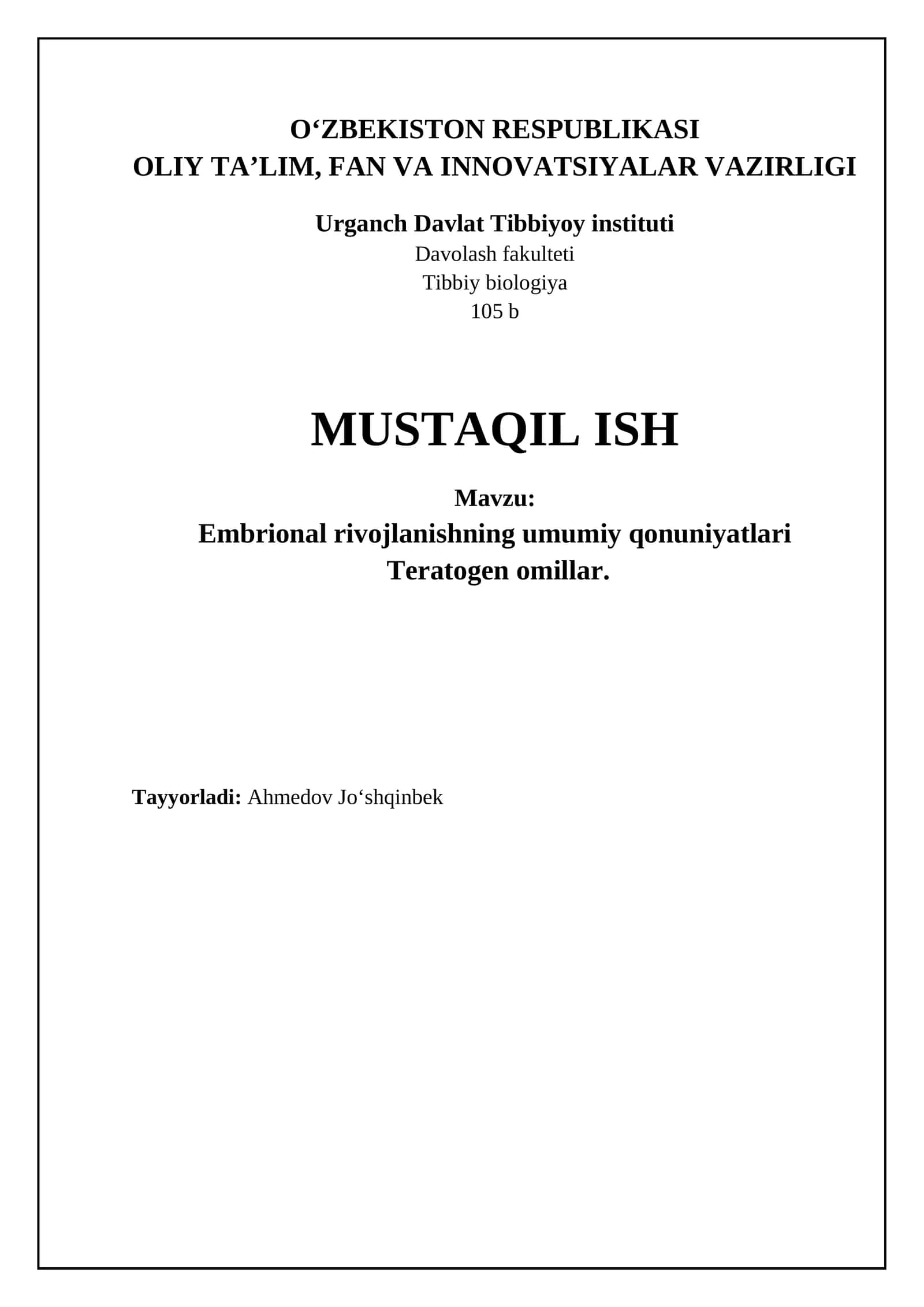 Embrional rivojlanishning umumiy qonuniyatlari