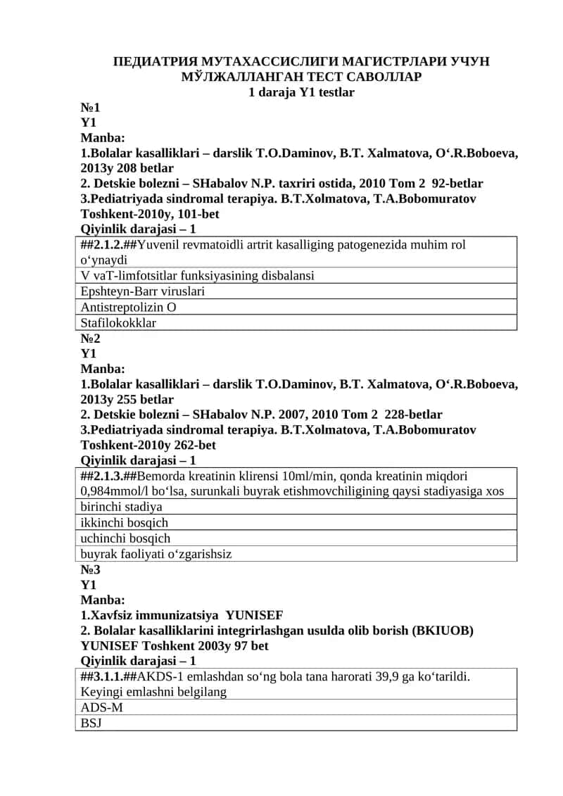 ПЕДИАТРИЯ МУТАХАССИСЛИГИ МАГИСТРЛАРИ УЧУН МЎЛЖАЛЛАНГАН ТЕСТ