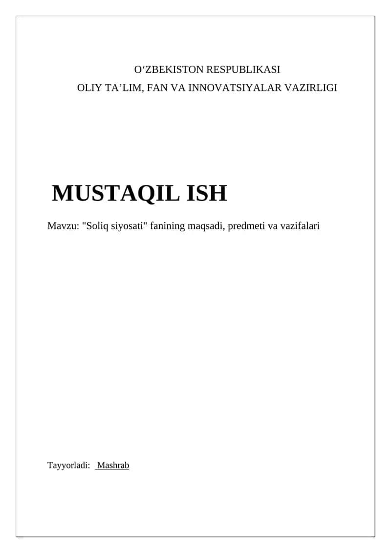 Soliq siyosati fanining maqsadi, predmeti va vazifalari
