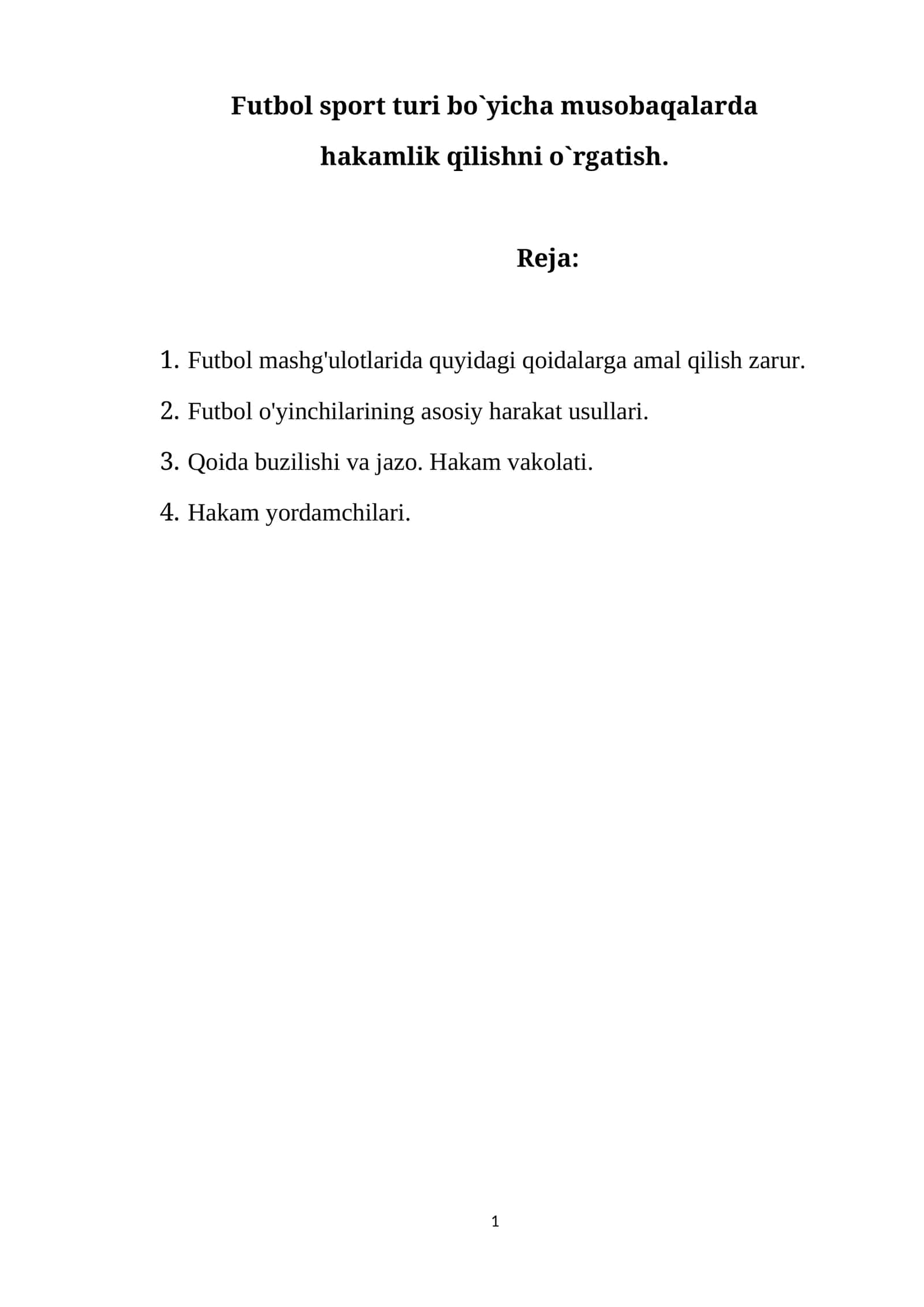 Futbol sport turi bo`yicha musobaqalarda hakamlik qilishni o`rgatish