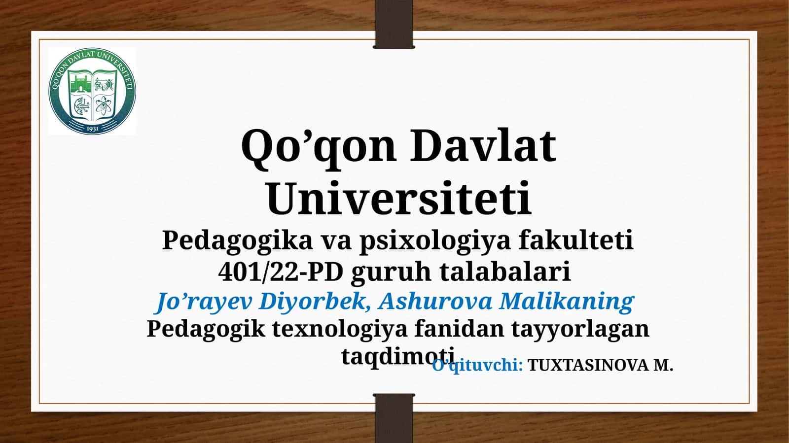 Pedagogik texnologiyafanidantayyorlagan taqdimoti