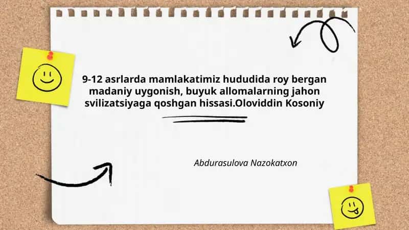 9-12 asrlarda mamlakatimiz hududida roy bergan madaniy uygonish, buyuk allomalarning jahon svilizatsiyaga qoshgan hissasi