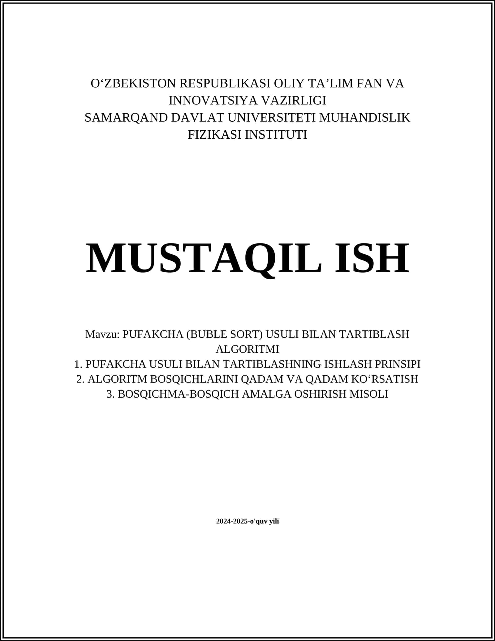 PUFAKCHA (BUBLE SORT) USULI BILAN TARTIBLASH ALGORITMI