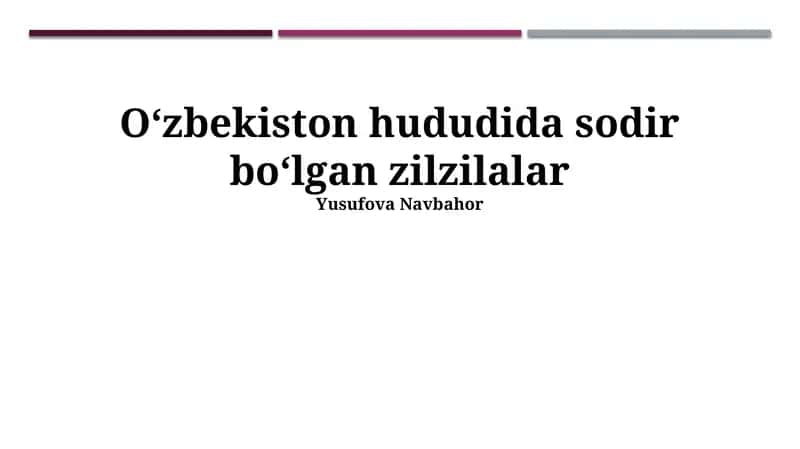 O'zbekiston hududidagi zilzilalar