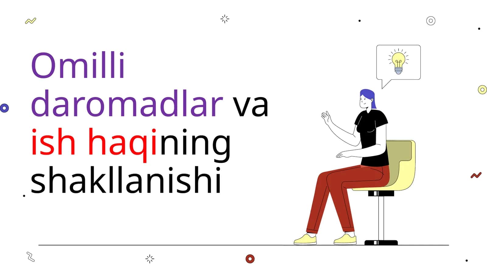 Omilli daromadlar va ish haqining shakllanishi