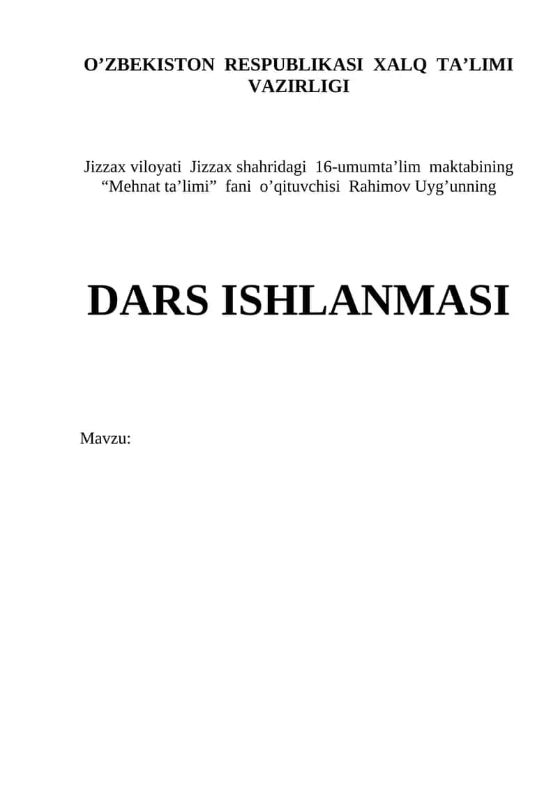Mehmat ta'limi fani o’qituvchisi Rahimov Uyg’unning DARS ISHLANMASI