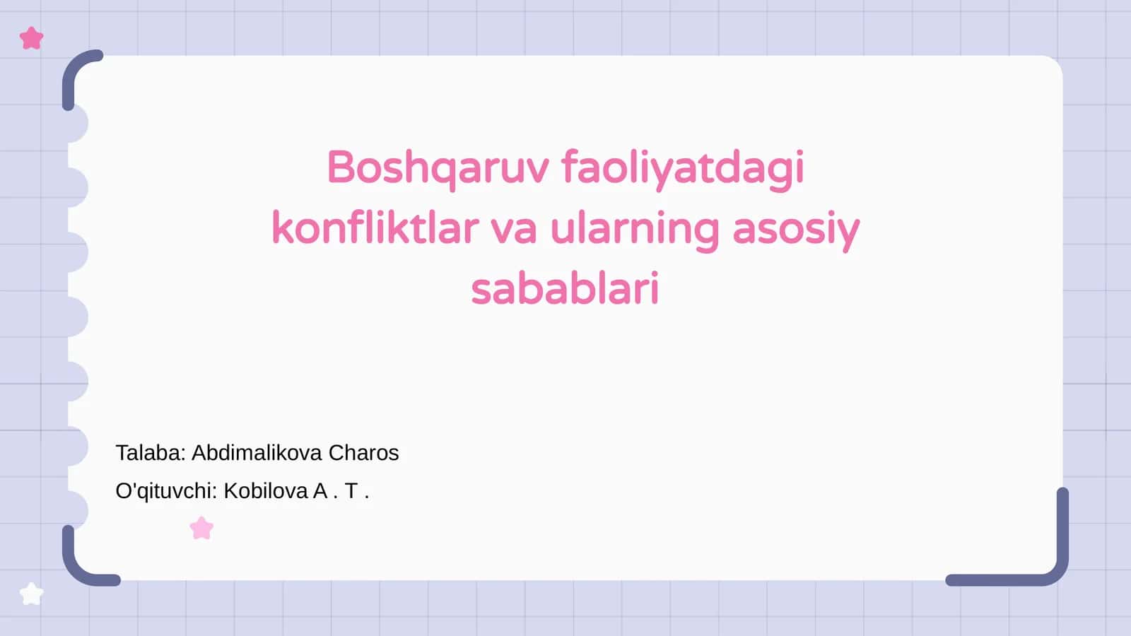 Konfliktlar va ularning asosiy sabablari