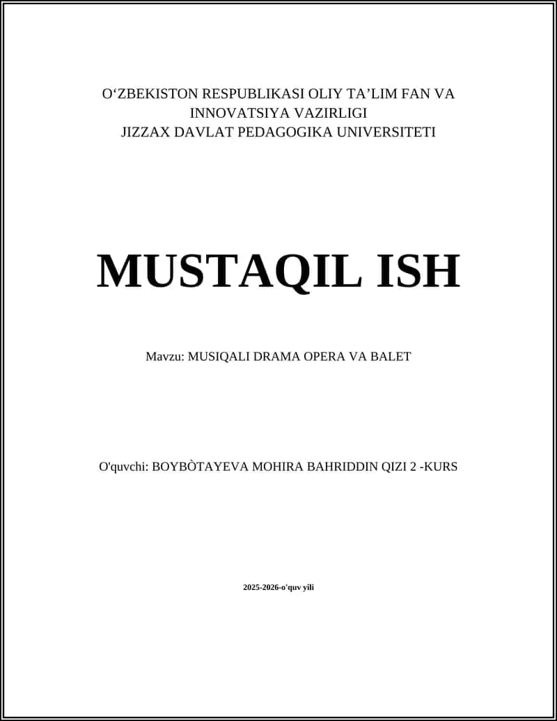MUSIQALI DRAMA OPERA VA BALET
