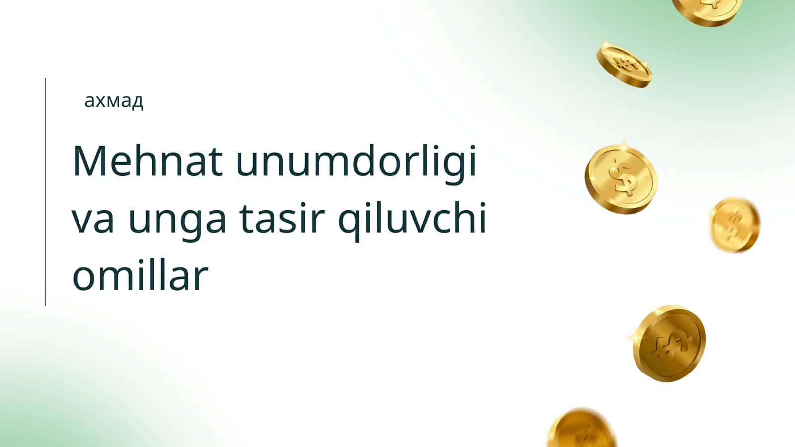 Mehnat unumdorligi va unga tasir qiluvchi omillar