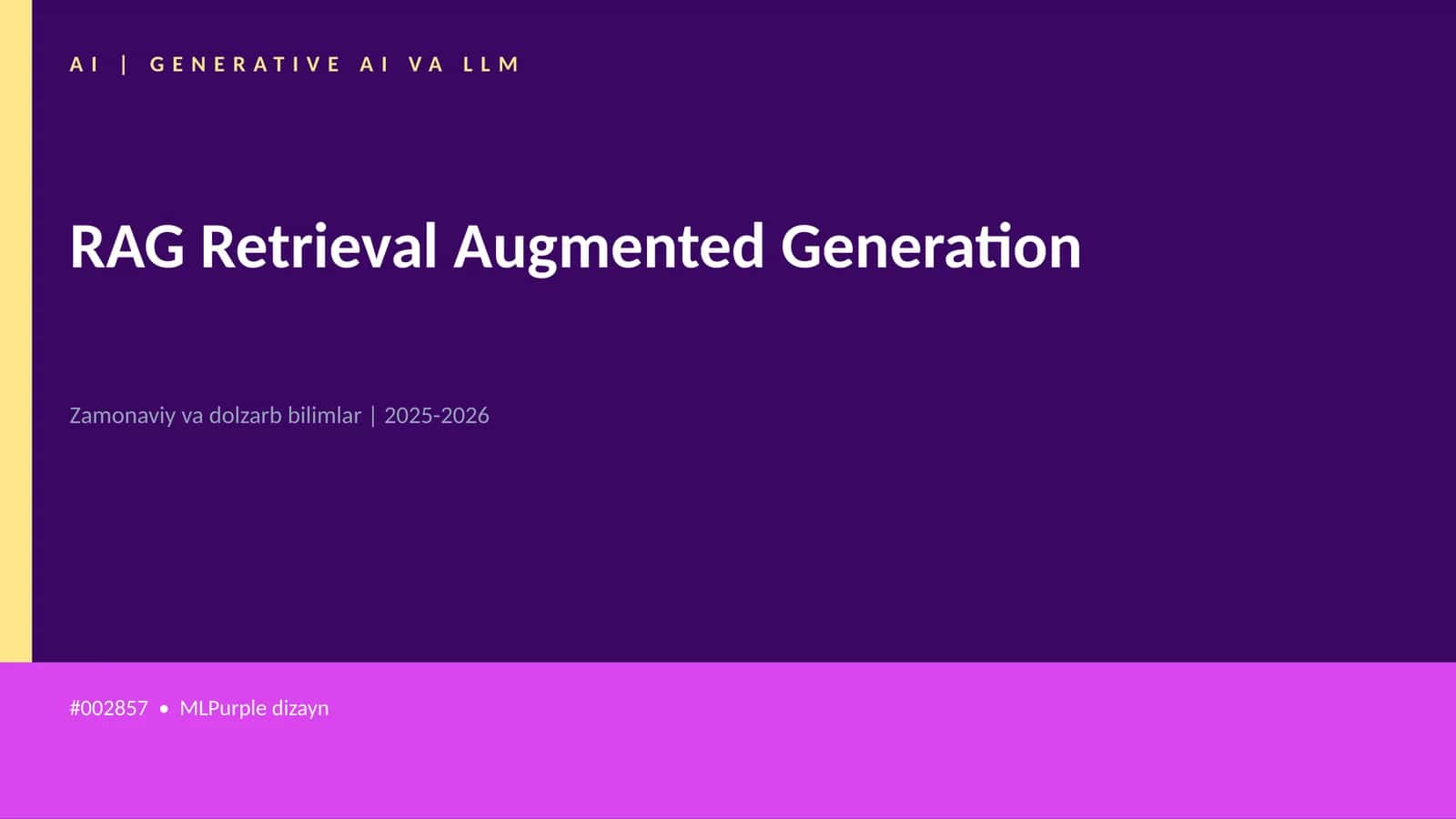 RAG Retrieval Augmented Generation
