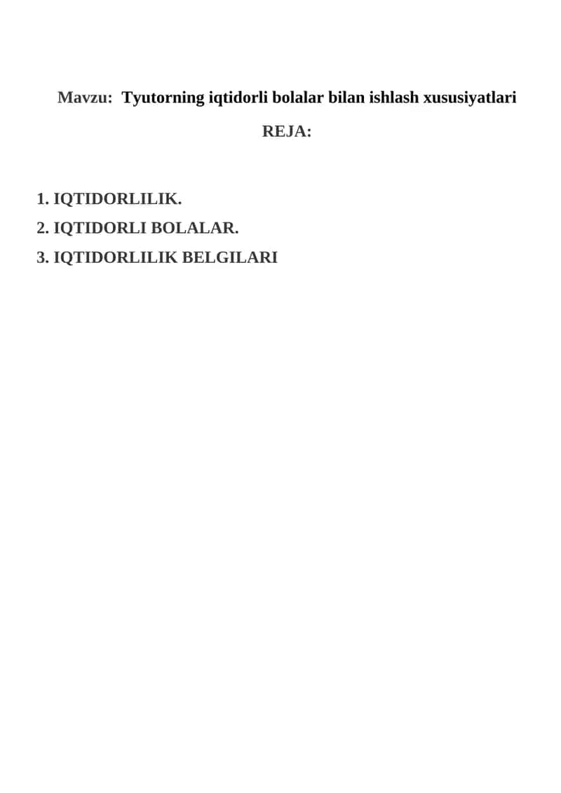 Tyutorning iqtidorli bolalar bilan ishlash xususiyatlari