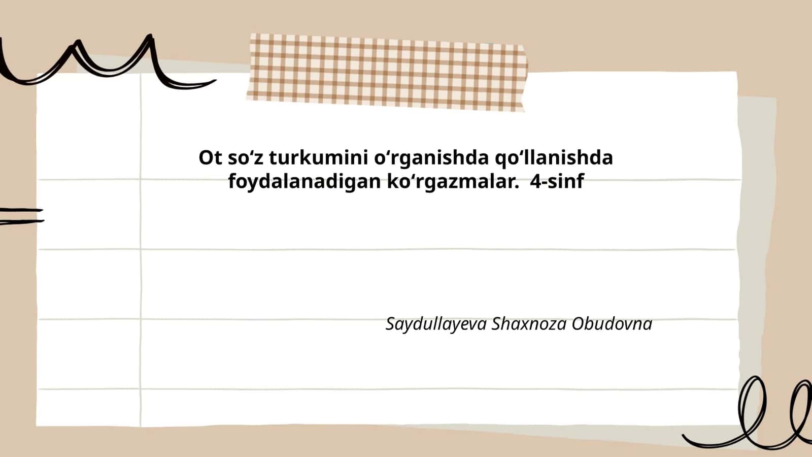 Ot soʻz turkumini oʻrganishda qoʻllanishda foydalanadigan koʻrgazmalar. 4-sinf