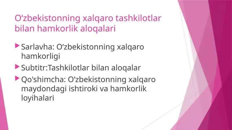 O‘zbekistonning xalqaro tashkilotlar bilan hamkorlik aloqalari