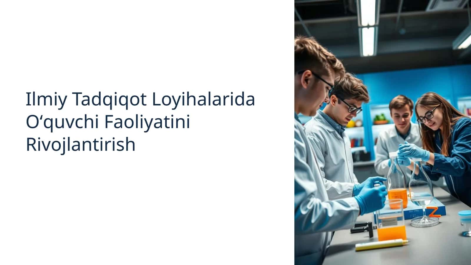 Ilmiy Tadqiqot Loyihalarida Oʻquvchi Faoliyatini Rivojlantirish