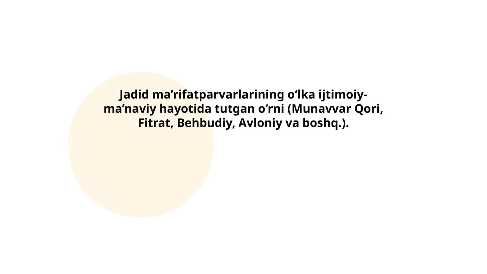 Jadid ma’rifatparvarlarining o‘lka ijtimoiy-ma’naviy hayotida tutgan o‘rni