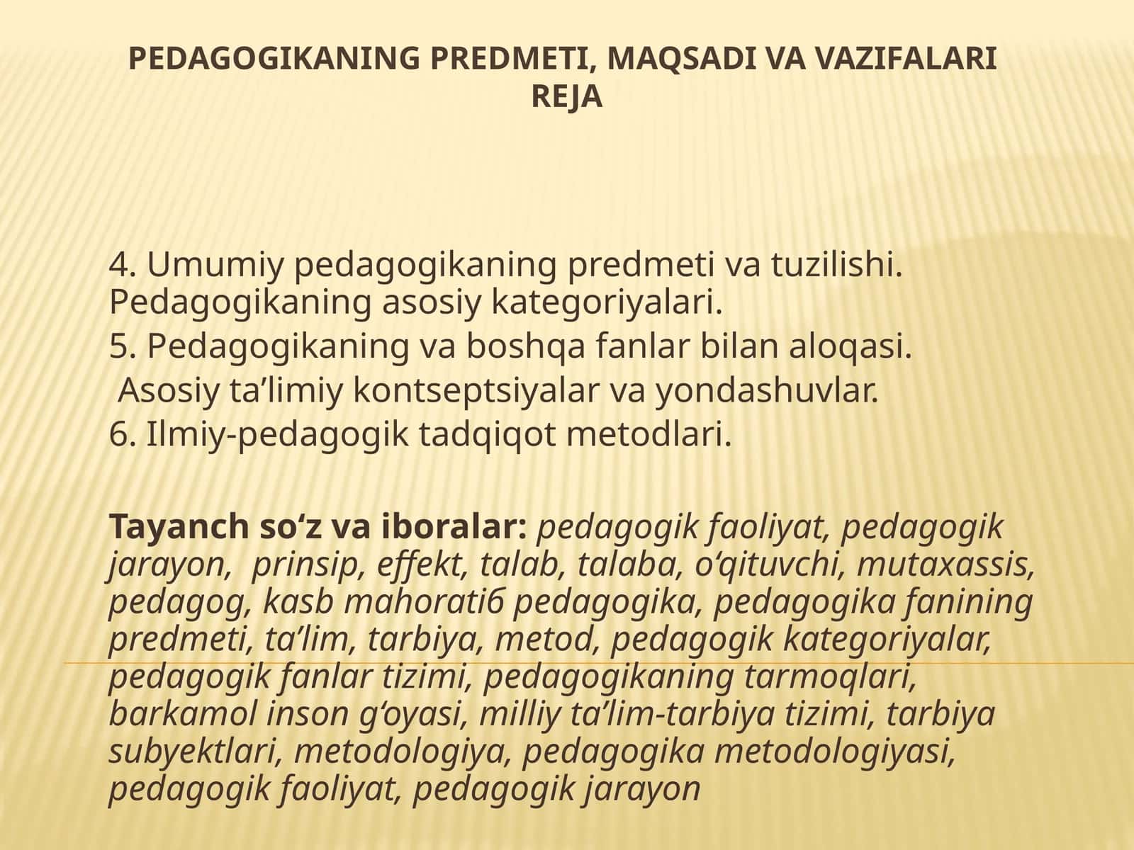 Pedagogikaning Predmeti, Maqsadi va Vazifalari reja