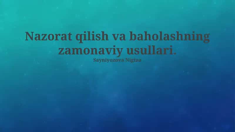 Monitoring va Baholashning Zamonaviy Usullari