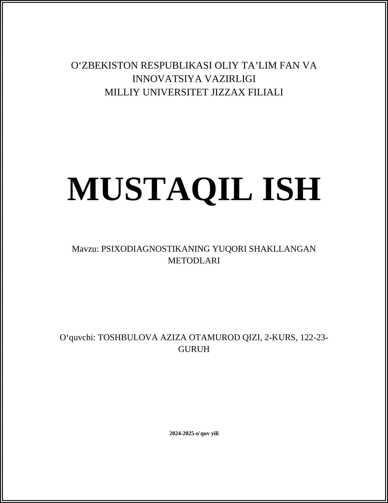 PSIXODIAGNOSTIKANING YUQORI SHAKLLANGAN METODLARI