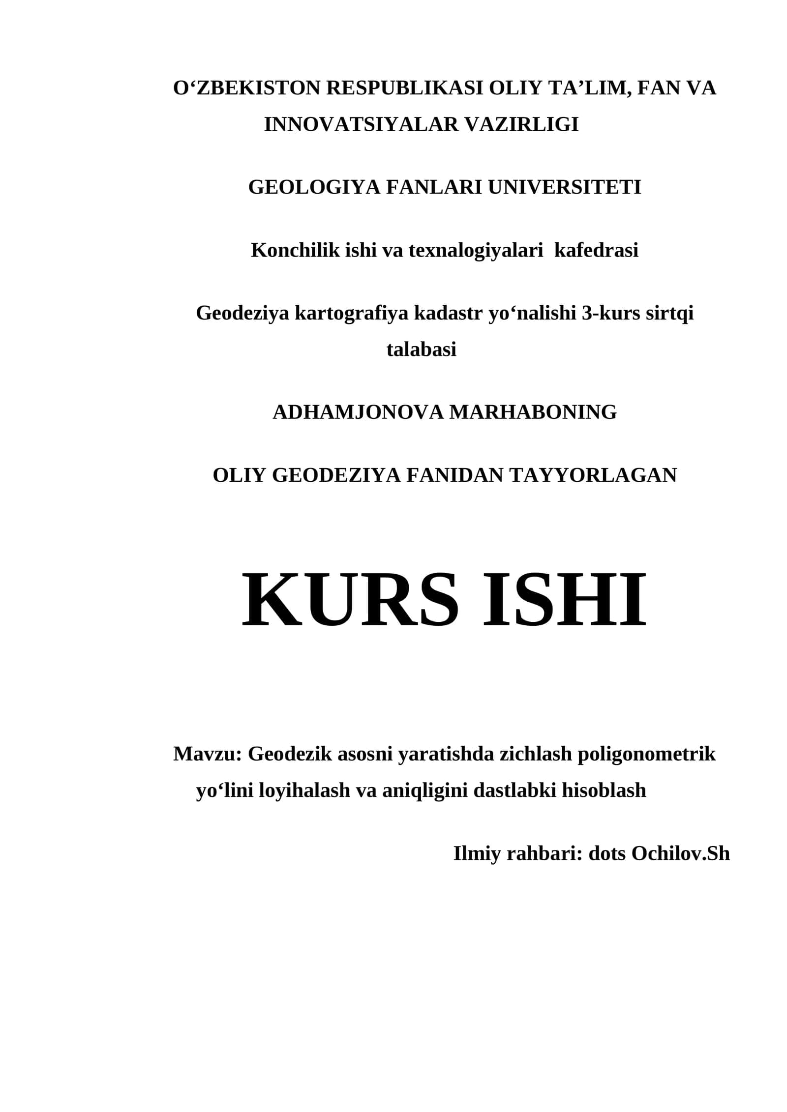 Geodeziya kartografiya kadastr yo'nalishi 3-kurs sirtqi talabasi