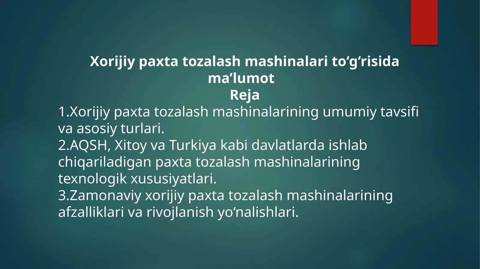 Xorijiy paxta tozalash mashinalari to‘g‘risida ma’lumot