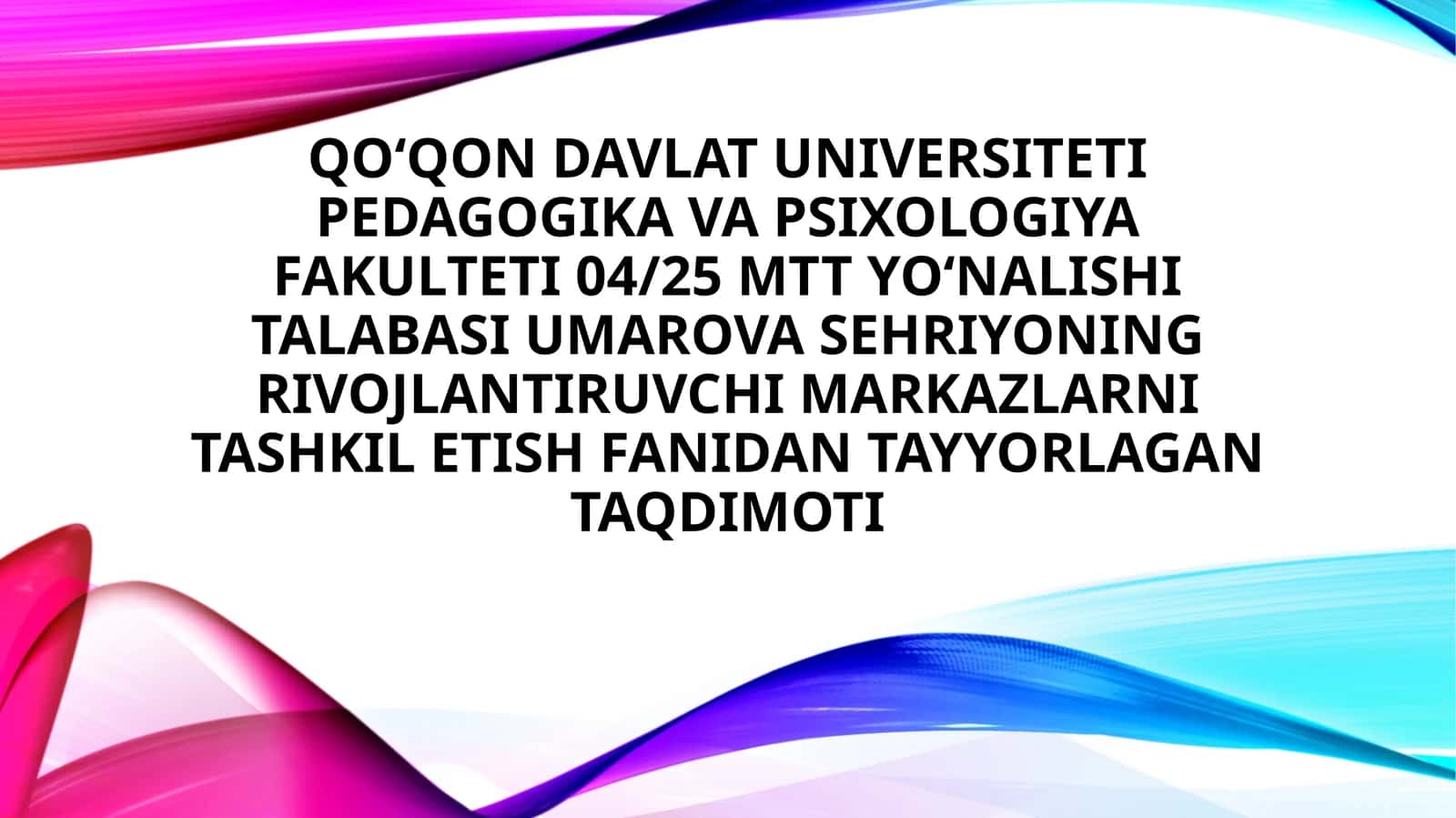 Rivojlantiruvchi markazlarni tashkil etish