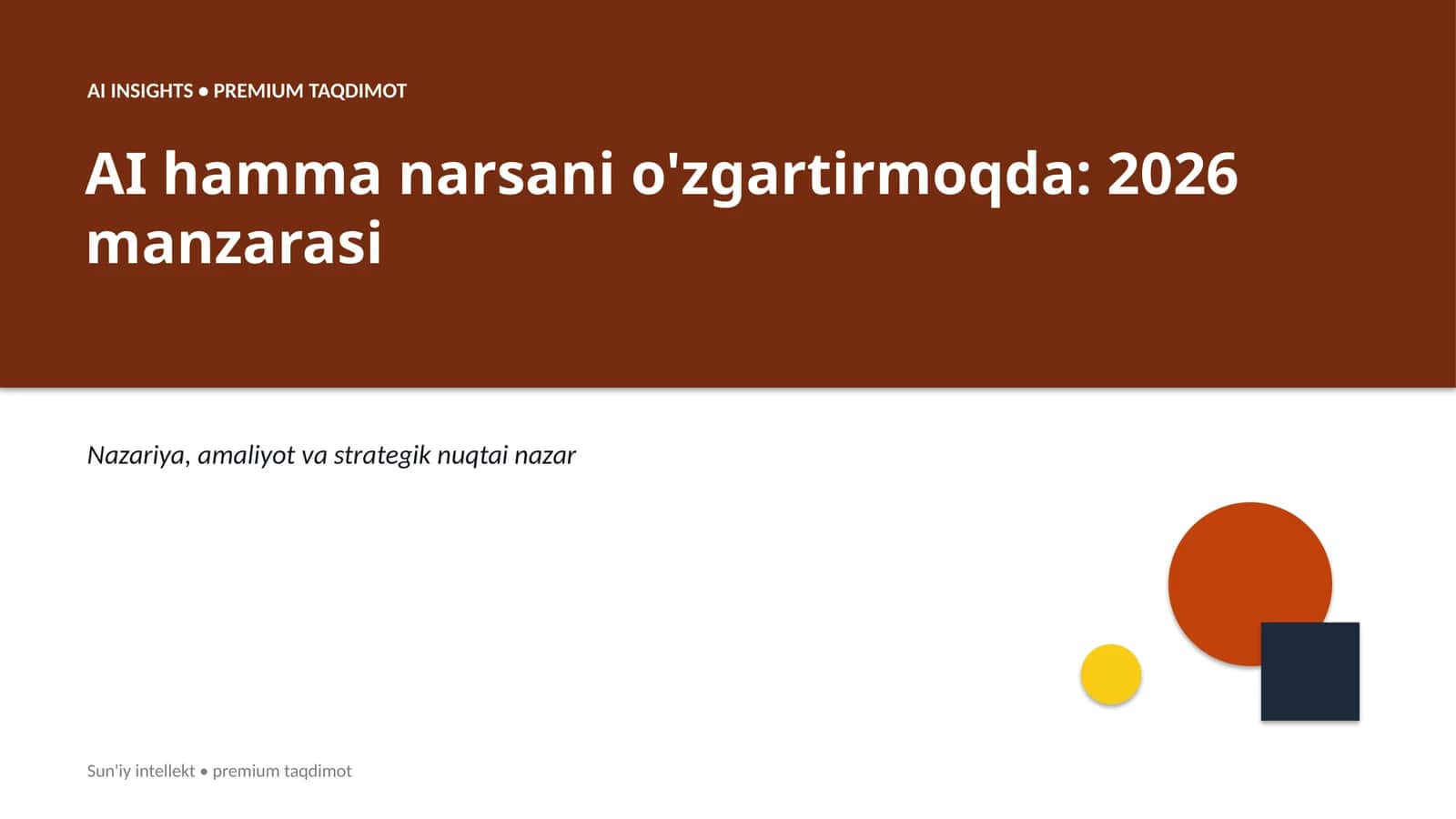 Sun'iy intellekt • premium taqdimot