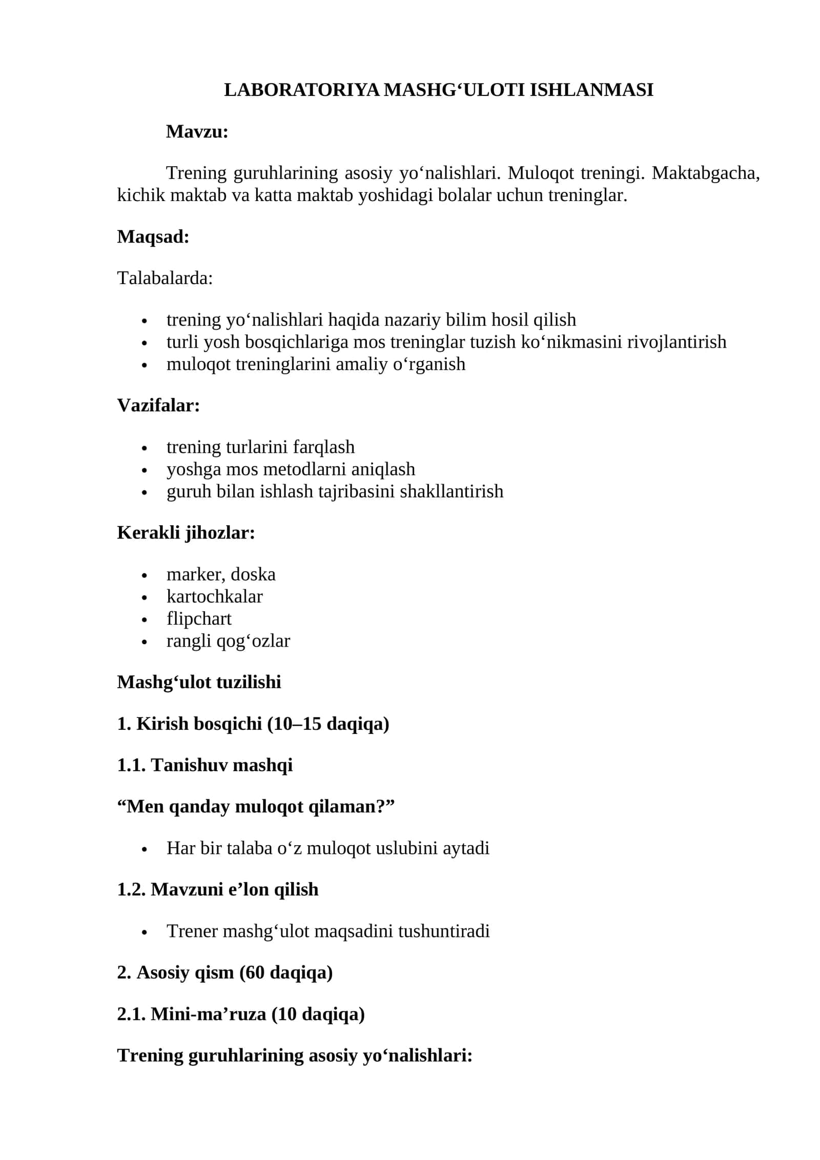 Trening guruhlarining asosiy yo‘nalishlari. Muloqot treningi. Maktabgacha, kichik maktab va katta maktab yoshidagi bolalar uchun treninglar