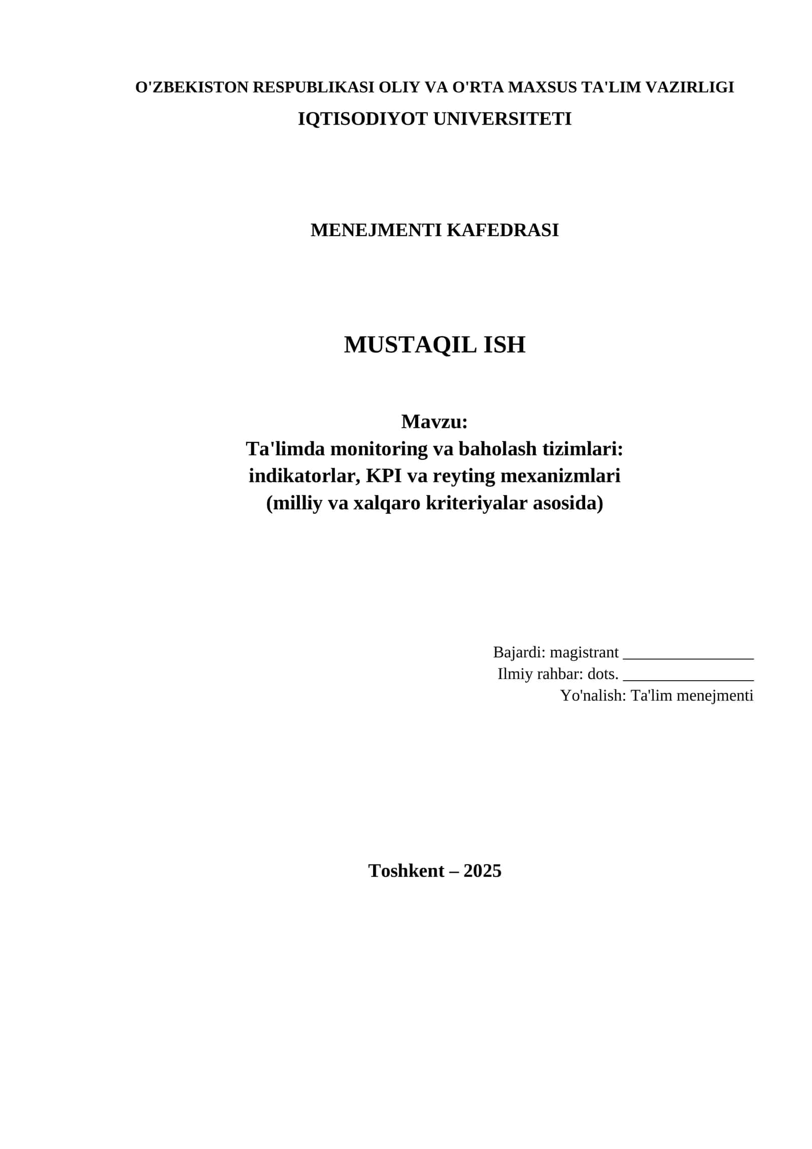 Ta'limda monitoring va baholash tizimlari: indikatorlar, KPI va reyting mexanizmlari (milliy va xalqaro kriteriyalar asosida)