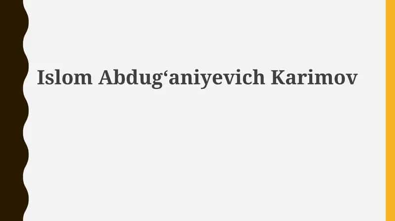 Islom Abdugʻaniyevich Karimov
