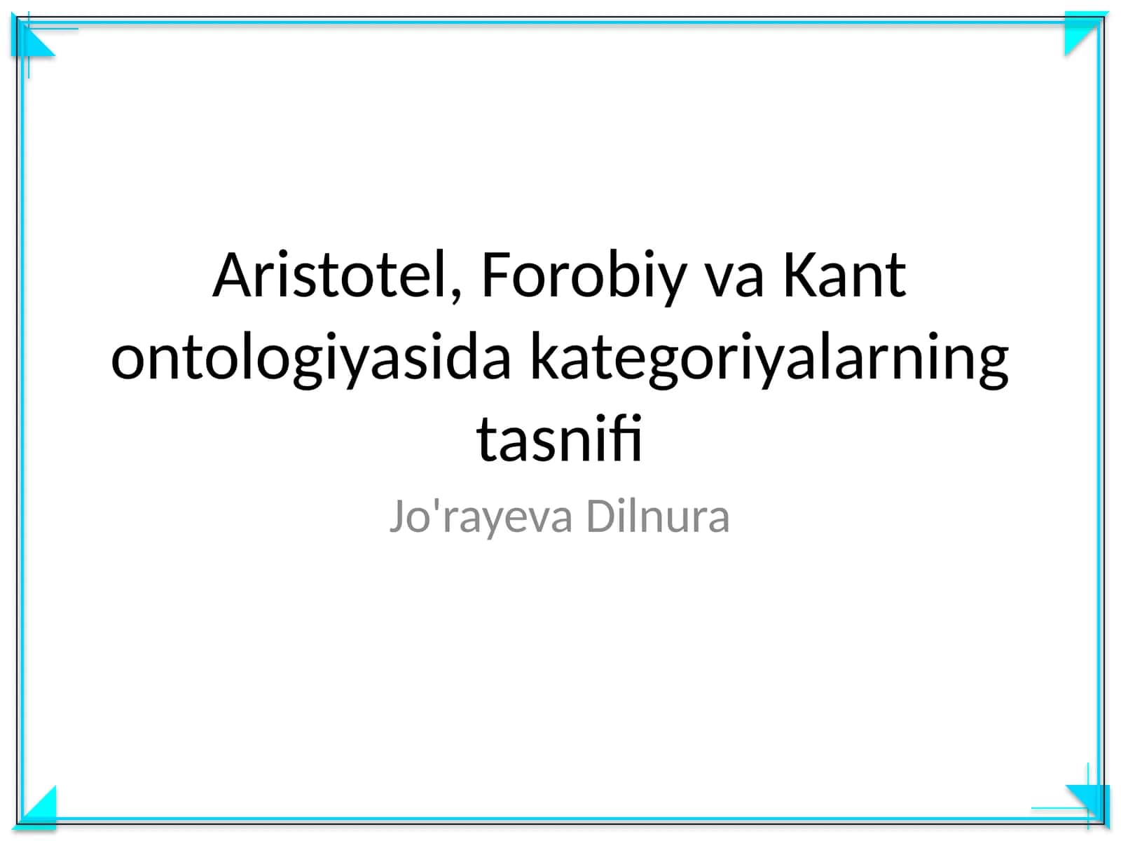 Aristotel, Forobiy va Kant ontologiyasida kategoriyalarning tasnifi