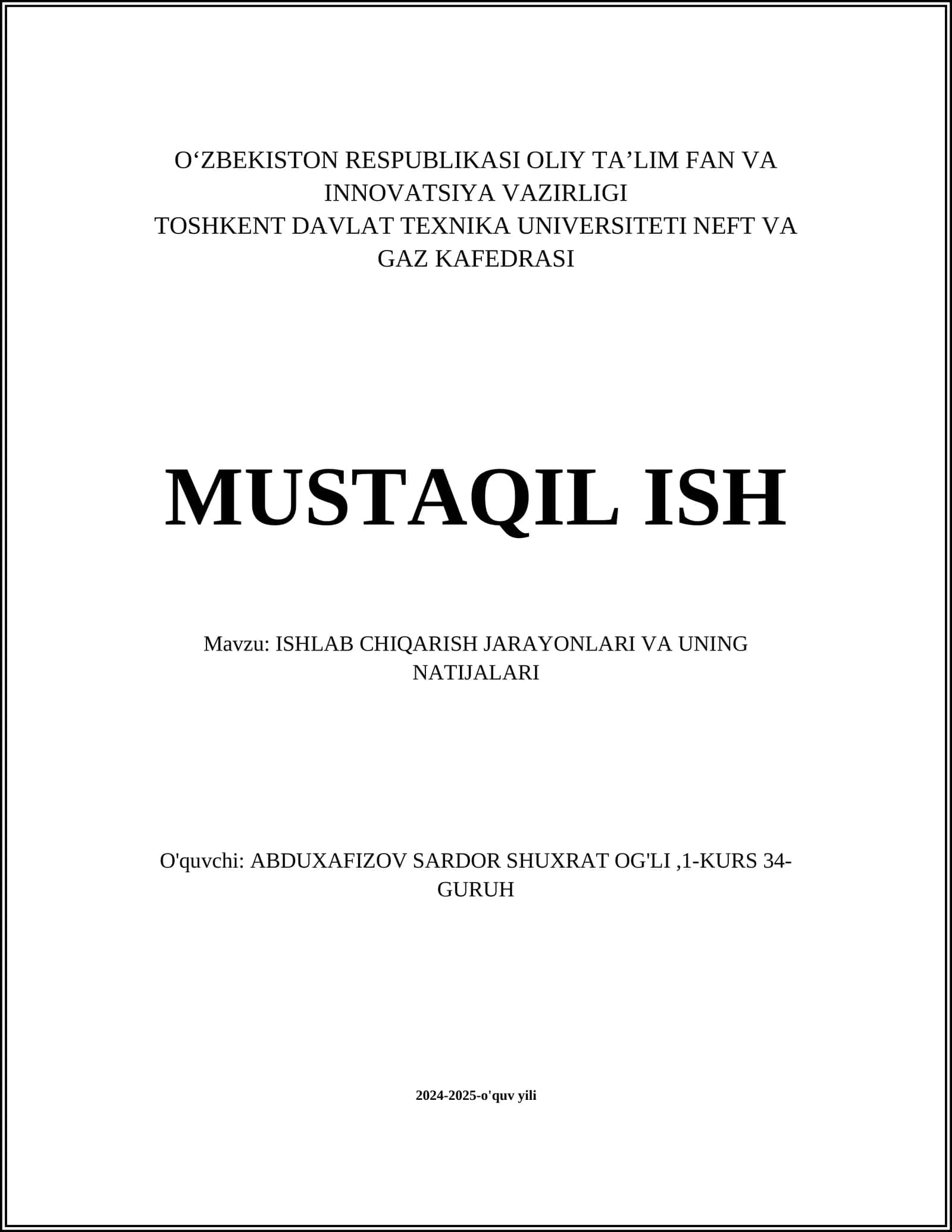 ISHLAB CHIQARISH JARAYONLARI VA UNING NATIJALARI