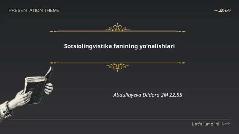 Sotsiolingvistika fanining yoʻnalishlari