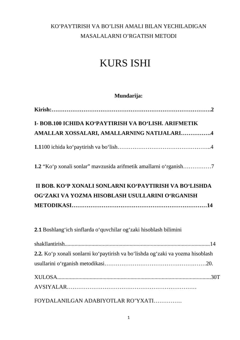 KO’PAYTIRISH VA BO’LISH AMALI BILAN YECHILADIGAN MASALALARNI O’RGATISH METODI KURS ISHI