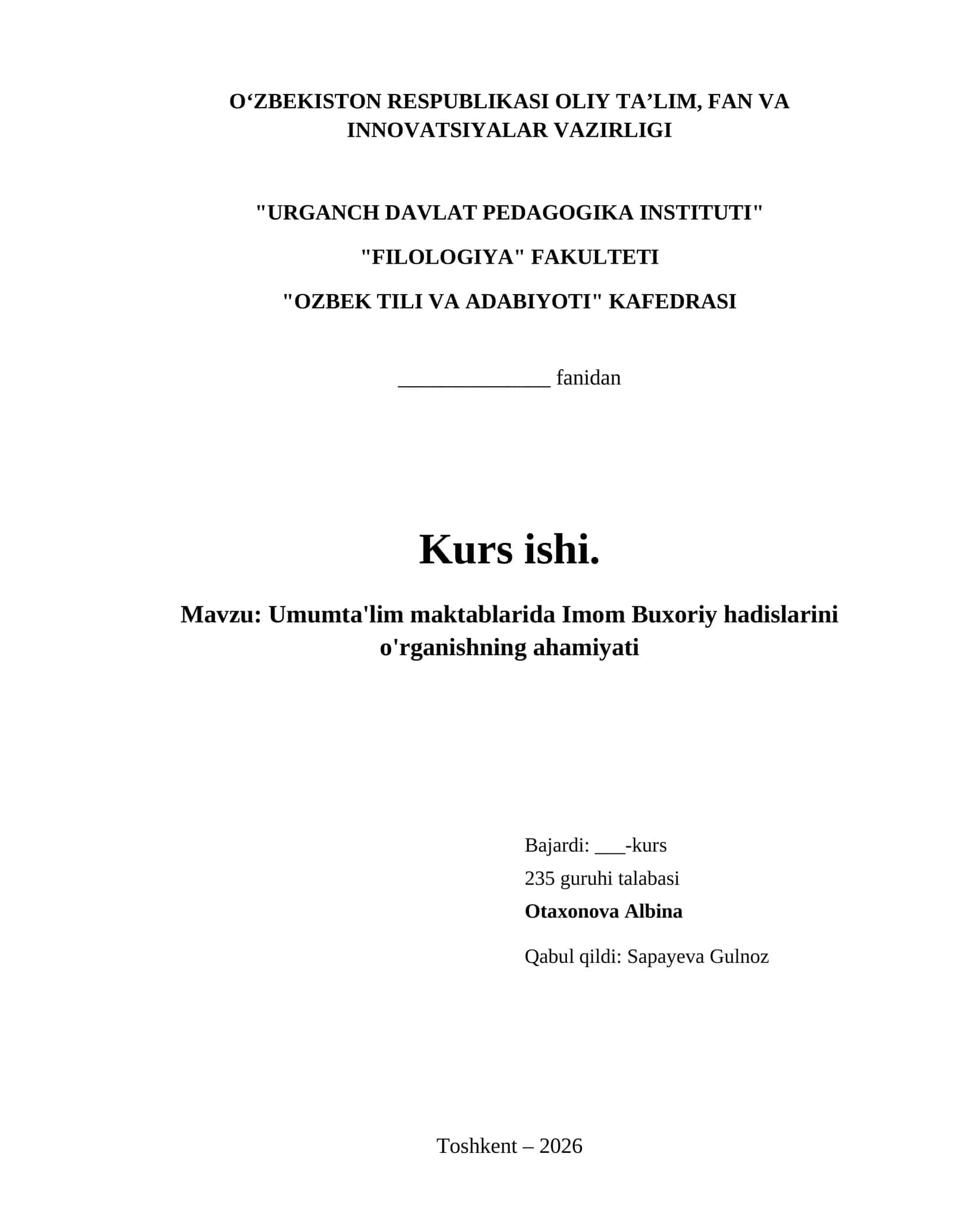 Umumta'lim maktablarida Imom Buxoriy hadislarini o'rganishning ahamiyati