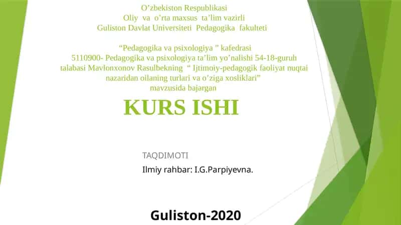 "Ijtimoiy-pedagogik faoliyat nuqtai nazarida oilaning turlari va o'ziga xosliklari"